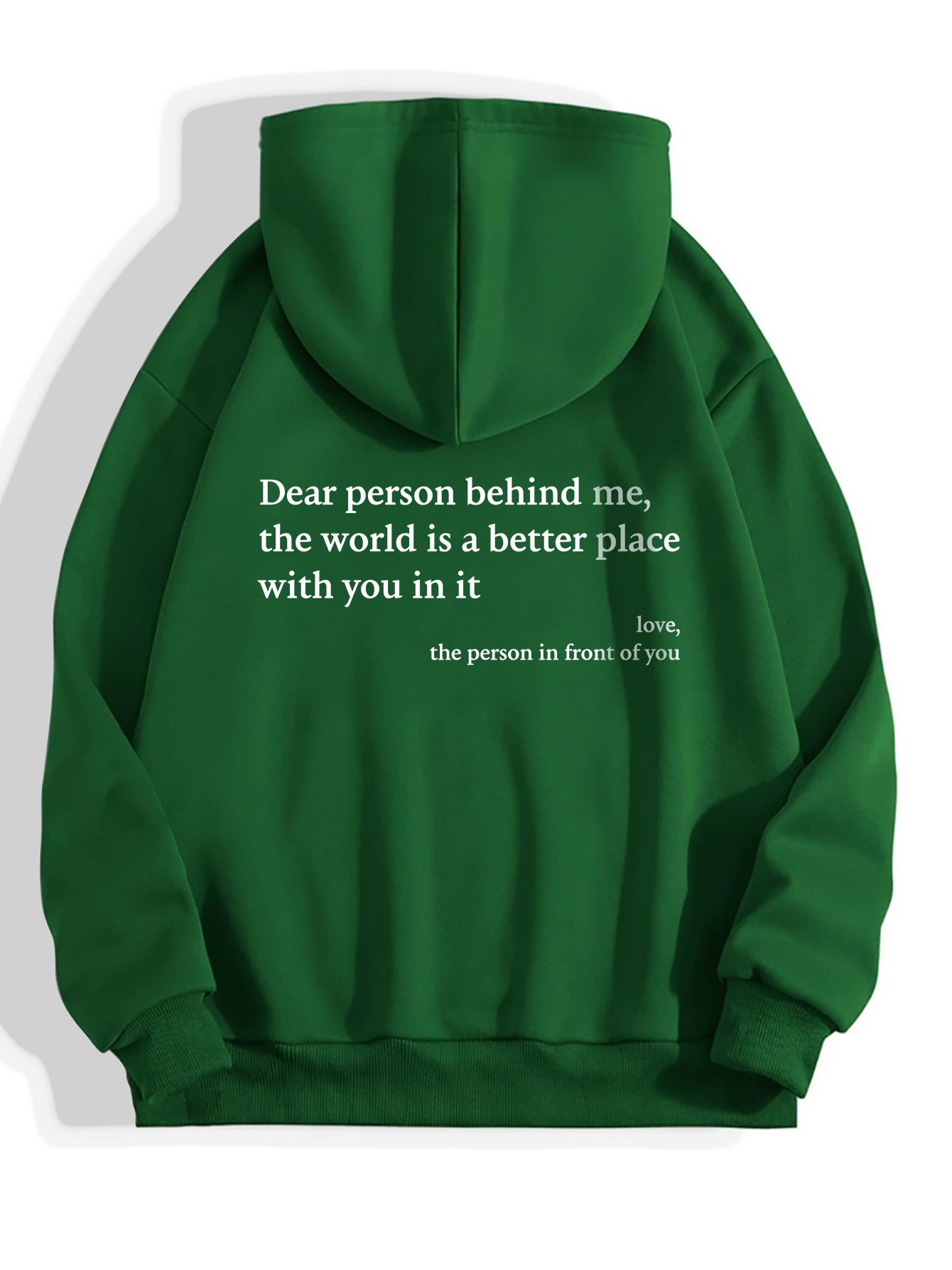 'Dear Person Behind Me' Hoodie