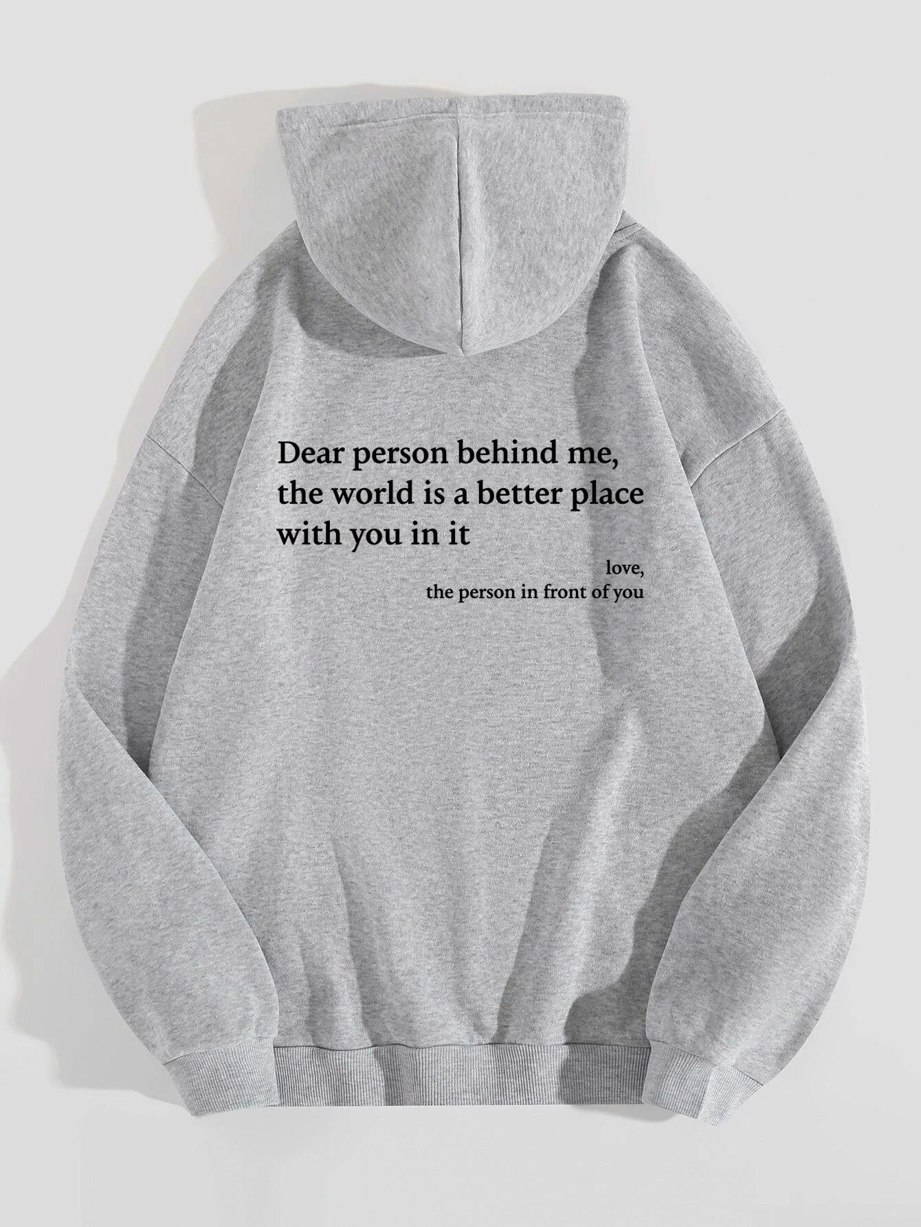 'Dear Person Behind Me' Hoodie