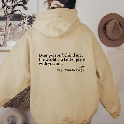 'Dear Person Behind Me' Hoodie