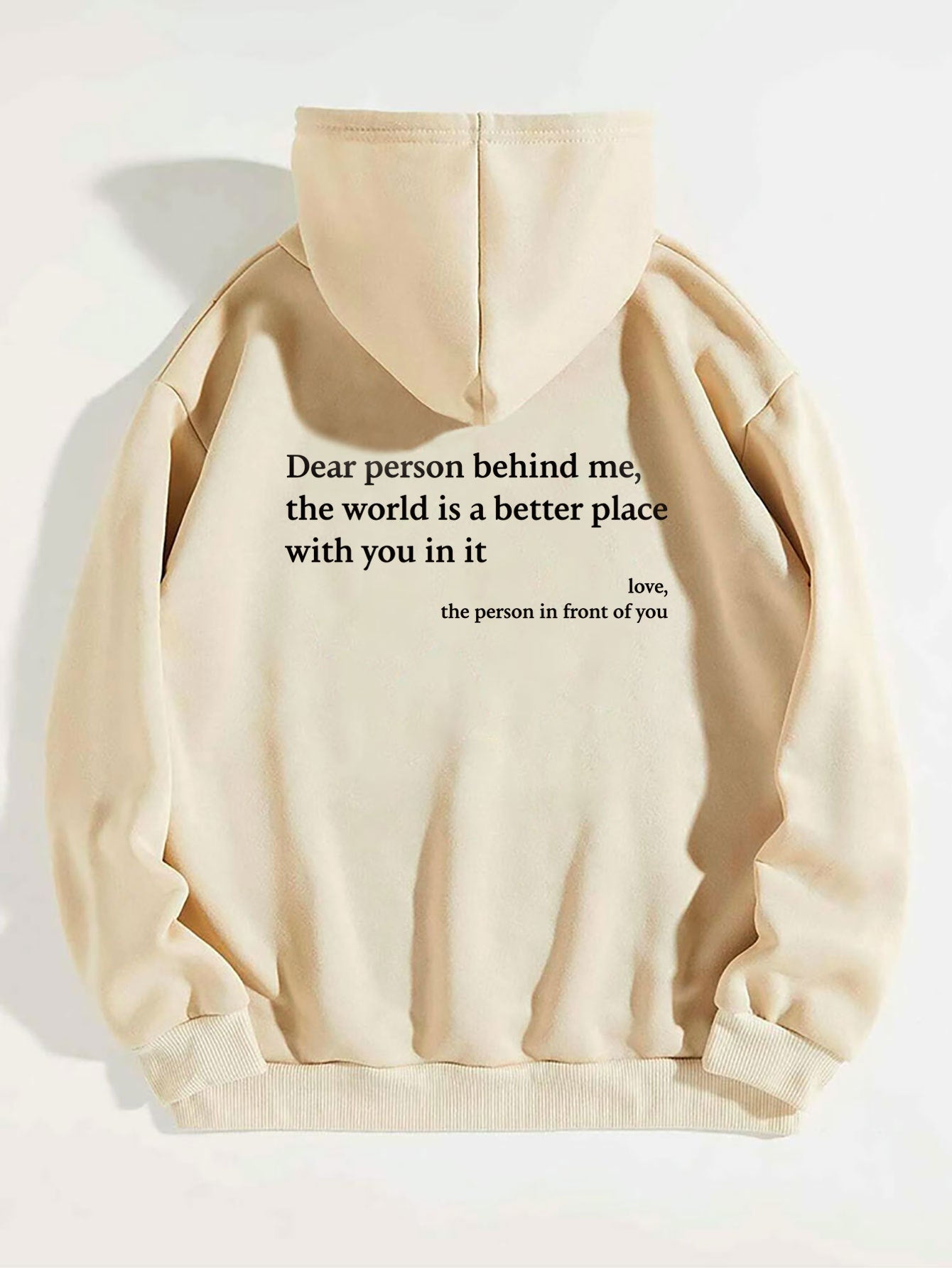 'Dear Person Behind Me' Hoodie